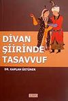 Divan Şiirinde Tasavvuf