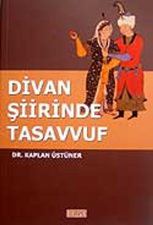 Divan Şiirinde Tasavvuf