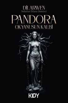 Pandora & Okyanusun Kalbi