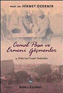 Cemal Paşa ve Ermeni Göçmenler