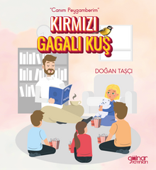 Canım Peygamberim & Kırmızı Gagalı Kuş