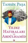 Yıldız Hatıraları ve Abdülhamid