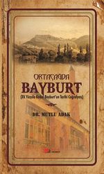 Ortaçağ'da Bayburt/ 13-A-4