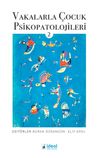 Vakalarla &Ccedil;ocuk Psikopatolojileri 2