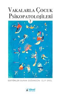 Vakalarla Çocuk Psikopatolojileri 2