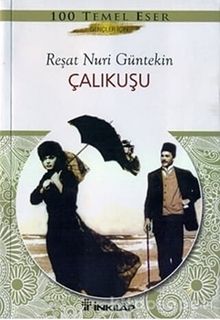 Çalıkuşu (Gençler İçin)