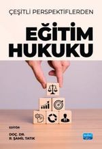Çeşitli Perspektiflerden Eğitim Hukuku