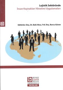 Lojistik Sektöründe İnsan Kaynakları Yönetimi Uygulamaları 