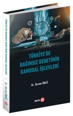 Türkiye'de Bağımsız Denetimin Kamusal İşlevleri