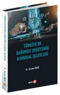 Türkiye'de Bağımsız Denetimin Kamusal İşlevleri