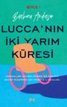 Lucca'nın İki Yarım Küresi