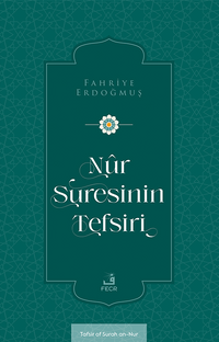 Nûr Suresinin Tefsiri