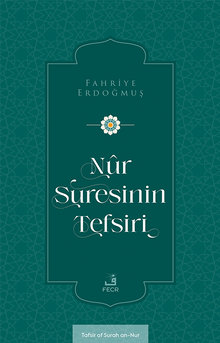 Nûr Suresinin Tefsiri