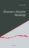 Ekonomi ve Siyasetin Metafiziği