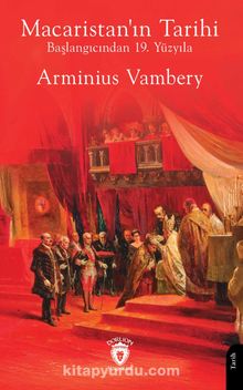 Macaristan'ın Tarihi - Başlangıcından 19. Yüzyıla