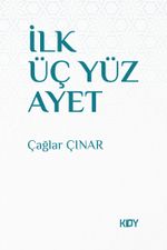 İlk Üç Yüz Ayet