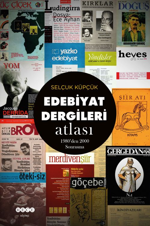 Edebiyat Dergileri Atlası & 1980'den 2000 Sonrasına