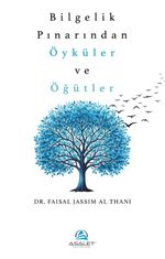 Bilgelik Pınarından Öyküler ve Öğütler