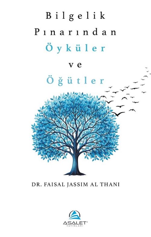 Bilgelik Pınarından Öyküler ve Öğütler