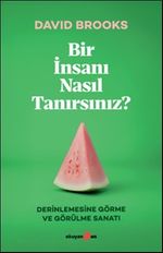 Bir İnsanı Nasıl Tanırsınız?