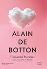 Romantik Hareket &amp; Seks, Alışveriş ve Roman