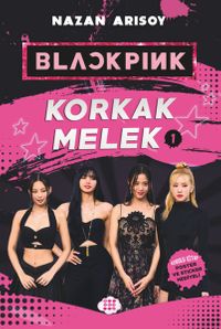 Blackpink - Korkak Melek 1