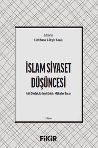 İslam Siyaset Düşüncesi & Adil Devlet, Erdemli Şehir, Mükellef İnsan