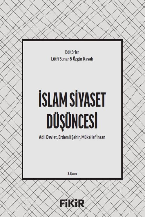 İslam Siyaset Düşüncesi & Adil Devlet, Erdemli Şehir, Mükellef İnsan