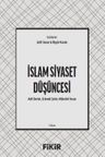 İslam Siyaset Düşüncesi &amp; Adil Devlet, Erdemli Şehir, Mükellef İnsan