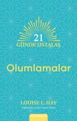21 Günde Ustalaş - Olumlamalar