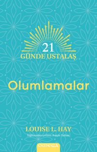 21 Günde Ustalaş - Olumlamalar