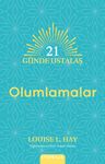 21 Günde Ustalaş - Olumlamalar