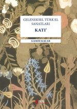 Geleneksel Türk El Sanatları Katı'