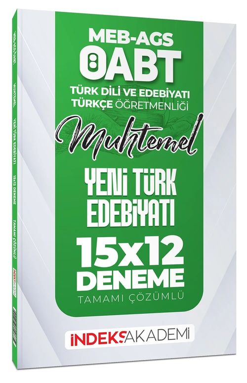 2025 ÖABT MEB-AGS Muhtemel Türk Dili Edebiyatı-Türkçe Yeni Türk Edebiyatı 15x12 Deneme Çözümlü 