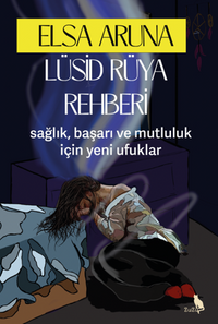 Lüsid Rüya Rehberi 
