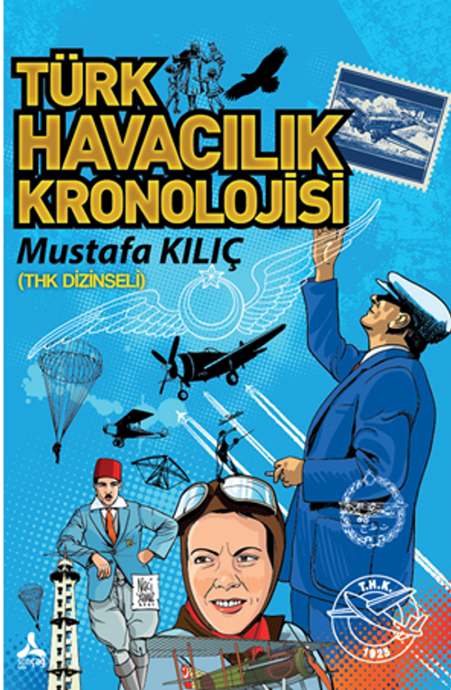 THK - Türk Havacılık Kronolojisi