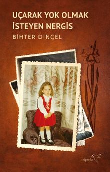 Uçarak Yok Olmak İsteyen Nergis