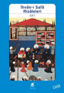 İhvan-ı Safa Risaleleri 1