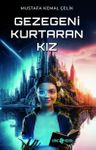 Gezegeni Kurtaran Kız