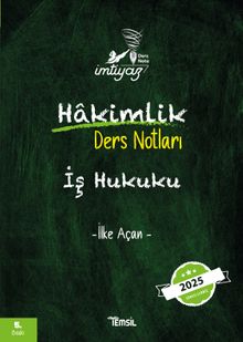 İmtiyaz Hakimlik İş Hukuku Ders Notu