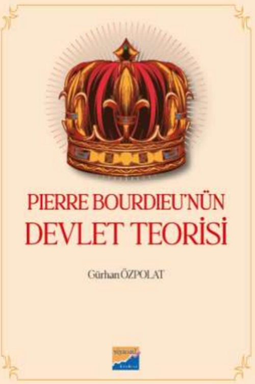 Pierre Bourdieu'nün Devlet Teorisi