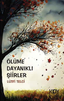 Ölüme Dayanıklı Şiirler 