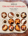 Miras / T&uuml;rk Mutfaği Teknikleri 1