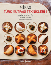 Miras / Türk Mutfaği Teknikleri 1