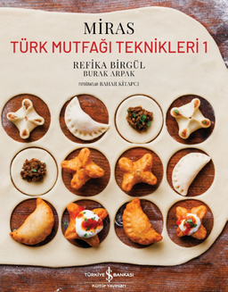 Miras / Türk Mutfaği Teknikleri 1 (Ciltli)