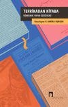 Tefrikadan Kitaba & Romanın Yayın Ser&uuml;veni