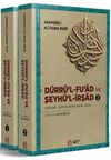 D&uuml;rr&uuml;'l-Fu'ad ve Şeyh&uuml;'l-İrşad (2 Cilt, Takım) (İnceleme - Edisyon Kritikli Metin - Dizin)