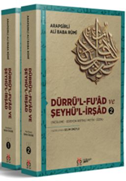 Dürrü'l-Fu'ad ve Şeyhü'l-İrşad  (2 Cilt, Takım) (İnceleme - Edisyon Kritikli Metin - Dizin)