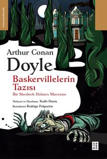 Baskervillelerin Tazısı & Bir Sherlock Holmes Macerası
