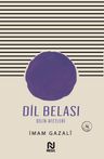 Dil Belası &amp; Dilin Afetleri
